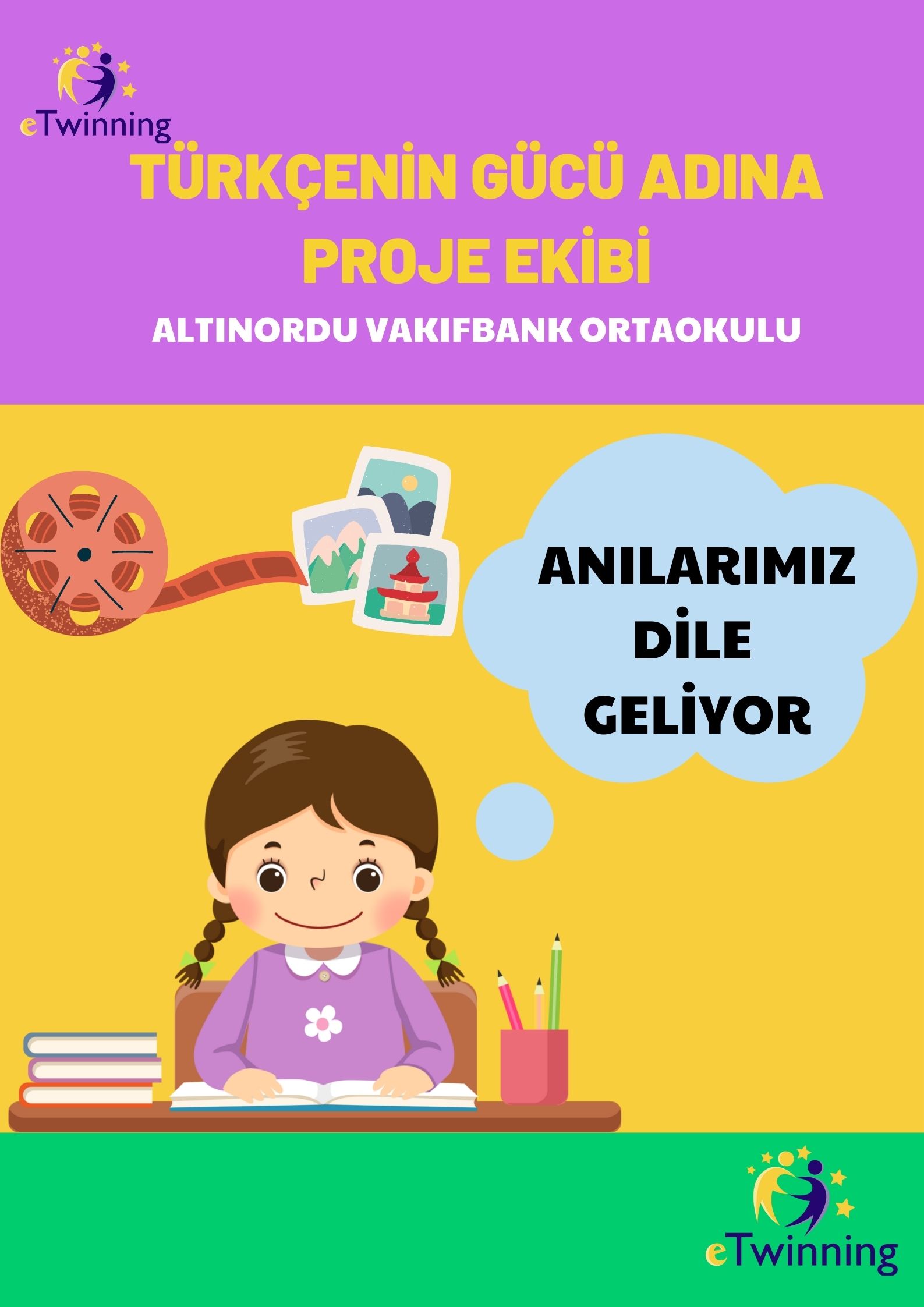 TÜRKÇENİN GÜCÜ ADINA PROJESİ ANILARIMIZ DİLE GELİYOR by Yasemin Poyraz - Illustrated by Türkçenin Gücü Adına  - Ourboox.com