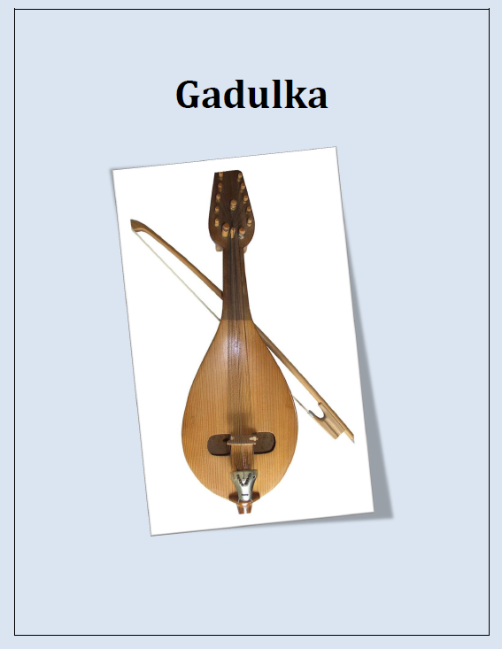 Gadulka by Vassilena Grozdanova - Illustrated by Lora Bardarska, Monika Baurenska, Nikol Ilieva, Nikola Nachkov - Ourboox.com