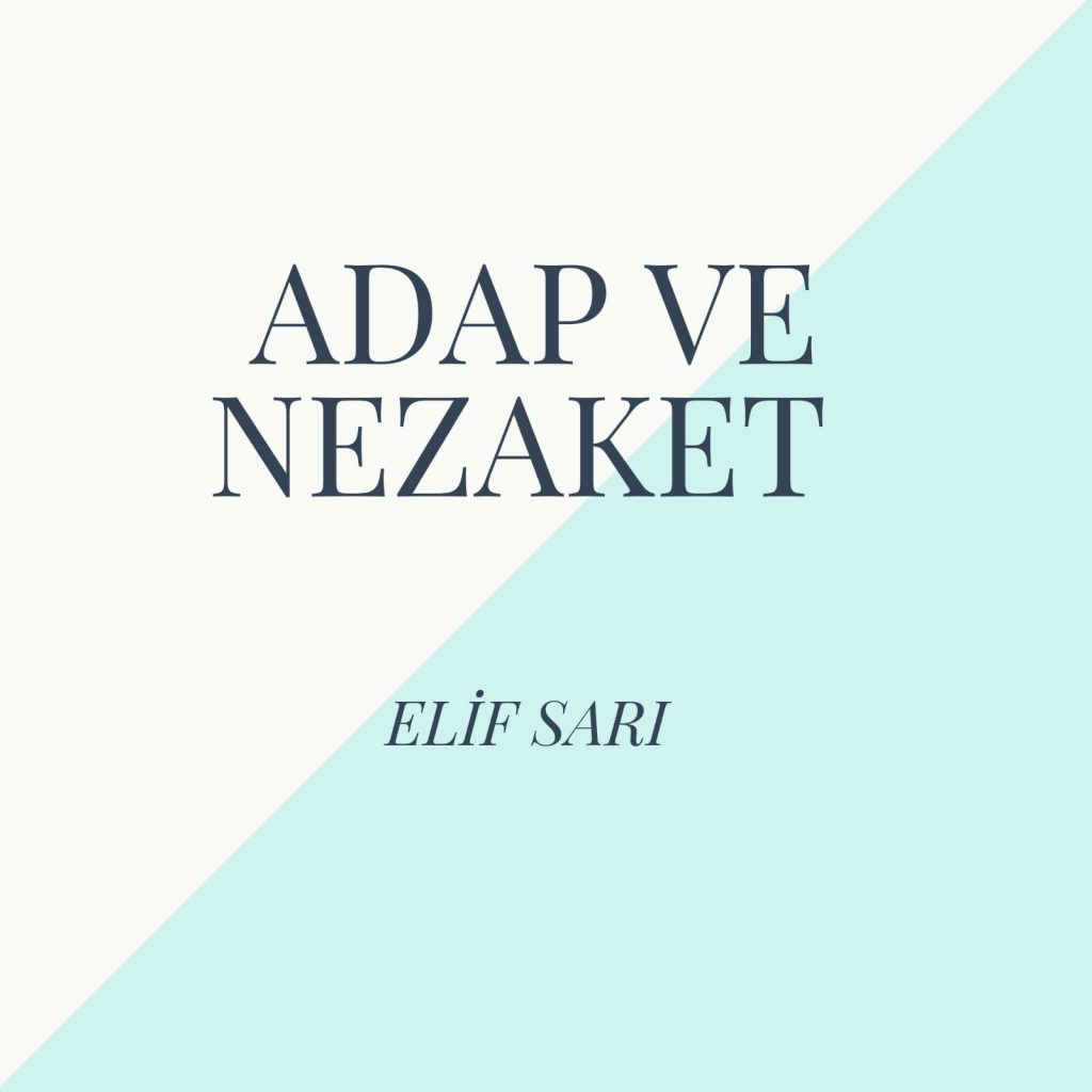 ADAP VE NEZAKET 5. SINIF 3. ÜNİTE by elif sarı - Illustrated by ELİF SARI - Ourboox.com