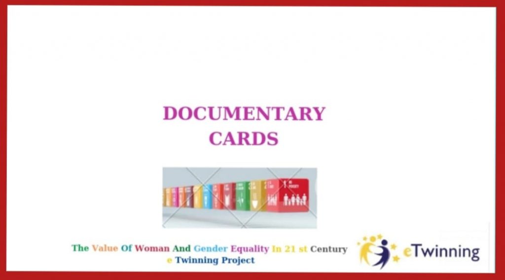 DOCUMENTARY CARDS by The Value of Women and Gender Equality in the 21 st Century eTwinning Project - Ourboox.com