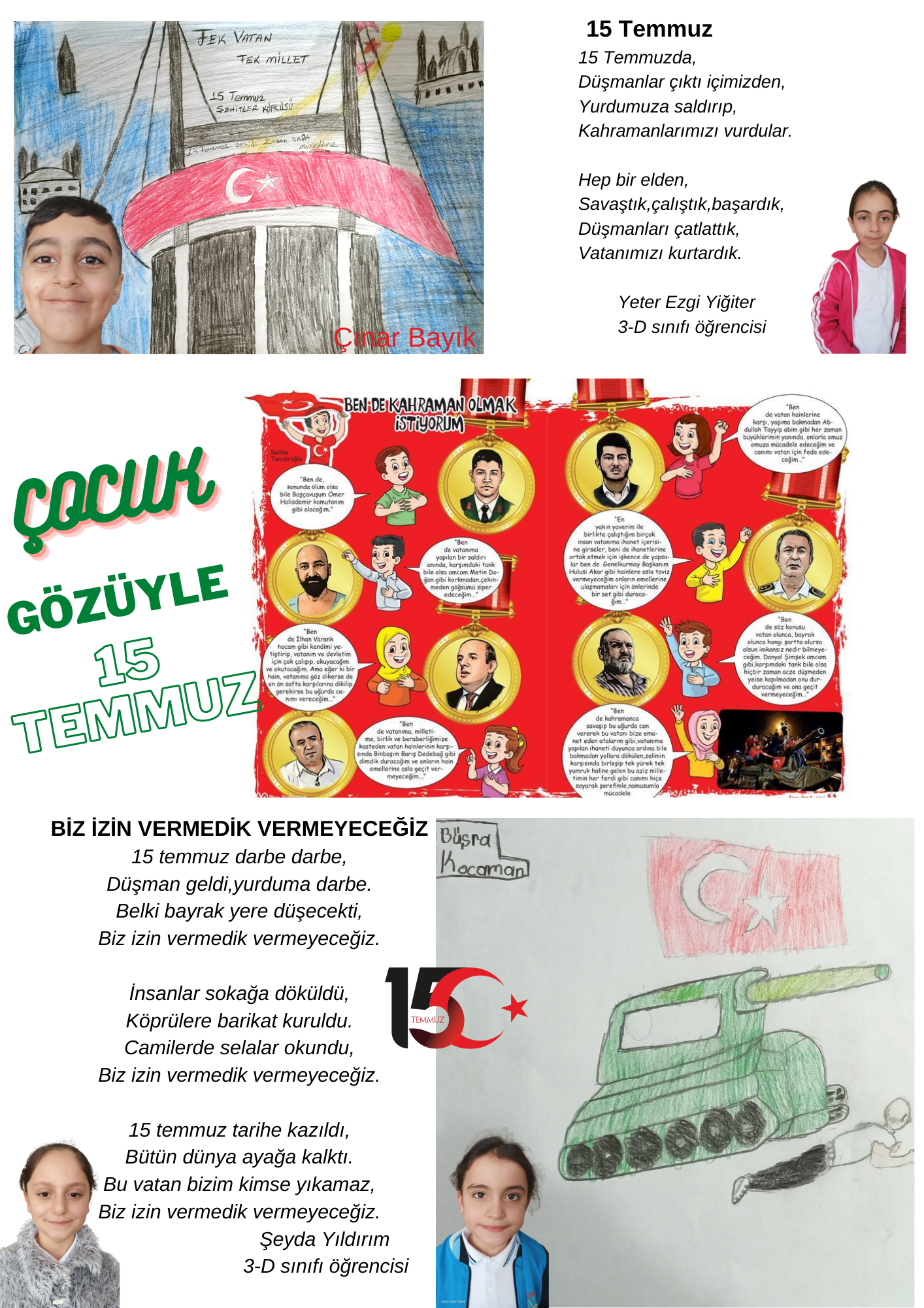 15 Temmuz Okul Gazetesi by Adem AYDIN - Illustrated by Soner KENĞER ve 3D Sınıfı Öğrencileri - Ourboox.com